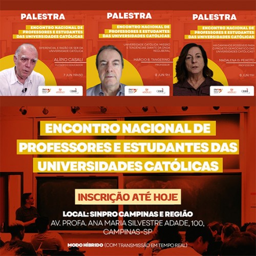 Palestrantes | Encontro Nacional Discute Diferencial e Razão de Ser da Universidade Católica